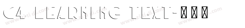 C4 Learning Text字体转换